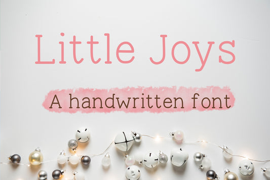 Handwritten Font - Little Joys