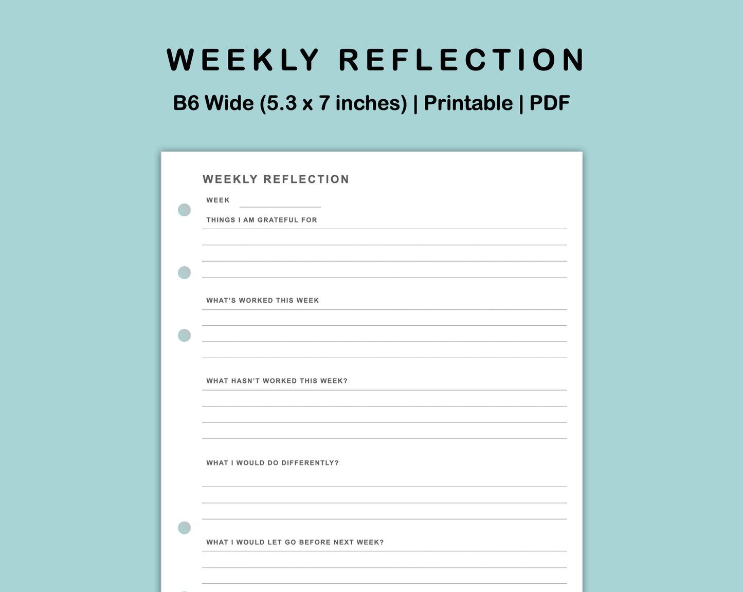 B6 Wide Inserts - Weekly Reflection